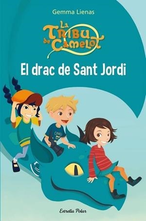 DRAC DE SANT JORDI, EL | 9788415697794 | LIENAS, GEMMA