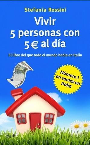 VIVIR 5 PERSONAS CON 5 EUROS AL DÍA | 9788408037552 | ROSSINI, STEFANIA | Llibreria L'Illa - Llibreria Online de Mollet - Comprar llibres online