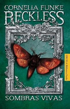 RECKLESS. SOMBRAS VIVAS | 9788415723424 | FUNKE, CORNELIA | Llibreria L'Illa - Llibreria Online de Mollet - Comprar llibres online