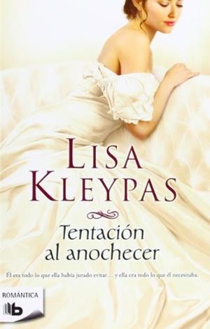 TENTACIÓN AL ANOCHECER | 9788498727739 | KLEYPAS, LISA | Llibreria L'Illa - Llibreria Online de Mollet - Comprar llibres online