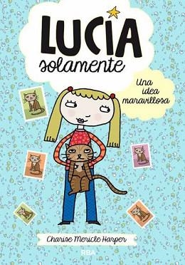 LUCÍA SOLAMENTE | 9788427204010 | MERICLE HARPER, CHARISSE | Llibreria L'Illa - Llibreria Online de Mollet - Comprar llibres online