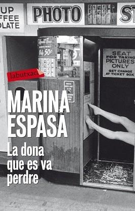 DONA QUE ES VA PERDRE, LA | 9788499306391 | ESPASA, MARINA | Llibreria L'Illa - Llibreria Online de Mollet - Comprar llibres online