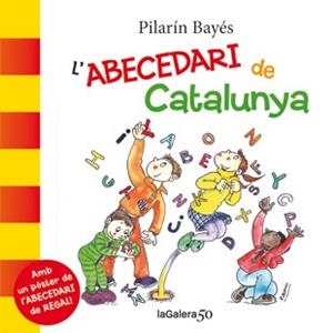 ABECEDARI DE CATALUNYA, L' | 9788424647520 | BAYES, PILARIN | Llibreria L'Illa - Llibreria Online de Mollet - Comprar llibres online