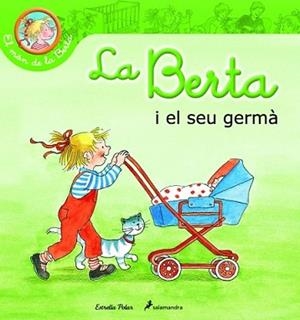BERTA TÉ UN GERMANET, LA | 9788415790327 | SCHNEIDER, LIANE | Llibreria L'Illa - Llibreria Online de Mollet - Comprar llibres online