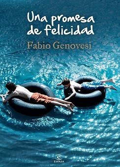 PROMESA DE FELICIDAD, UNA | 9788467018691 | GENOVESI, FABIO | Llibreria L'Illa - Llibreria Online de Mollet - Comprar llibres online