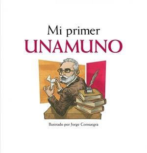 MI PRIMER UNAMUNO | 9788497859622 | MARIANO VELOY/JORGE CONSUEGRA
