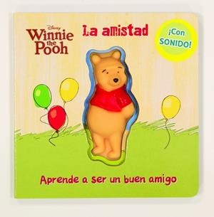 WINNIE THE POOH. LA AMISTAD | 9788499513287 | DISNEY | Llibreria L'Illa - Llibreria Online de Mollet - Comprar llibres online