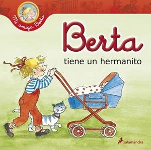 BERTA TIENE UN HERMANITO | 9788498385106 | SCHNEIDER, LIANE | Llibreria L'Illa - Llibreria Online de Mollet - Comprar llibres online