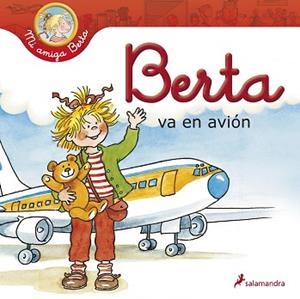 BERTA VA EN AVIÓN | 9788498385090 | SCHNEIDER, LIANE | Llibreria L'Illa - Llibreria Online de Mollet - Comprar llibres online