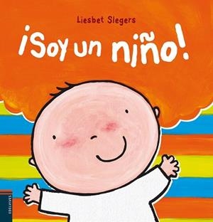 SOY UN NIÑO! | 9788426388148 | SLEGERS, LIESBET | Llibreria L'Illa - Llibreria Online de Mollet - Comprar llibres online