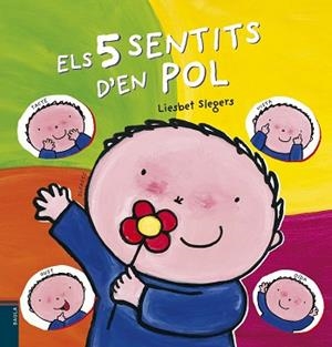 5 SENTITS D'EN POL, ELS | 9788447925995 | SLEGERS, LIESBET | Llibreria L'Illa - Llibreria Online de Mollet - Comprar llibres online