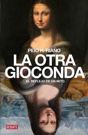 OTRA GIOCONDA, LA | 9788499922560 | RIAÑO, PEIO H. | Llibreria L'Illa - Llibreria Online de Mollet - Comprar llibres online