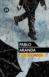 SOLDADOS, LOS | 9788415325765 | ARANDA, PABLO | Llibreria L'Illa - Llibreria Online de Mollet - Comprar llibres online