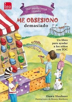 ME OBSESIONO DEMASIADO | 9788415262336 | HUEBNER, DAWN | Llibreria L'Illa - Llibreria Online de Mollet - Comprar llibres online