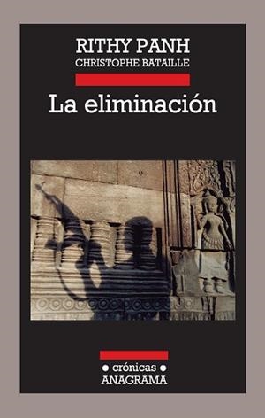 ELIMINACIÓN, LA | 9788433925992 | PANH, RITHY/BATAILLE, CHRISTOPHE | Llibreria L'Illa - Llibreria Online de Mollet - Comprar llibres online