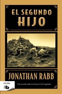 SEGUNDO HIJO, EL | 9788498727784 | RABB, JONATHAN | Llibreria L'Illa - Llibreria Online de Mollet - Comprar llibres online