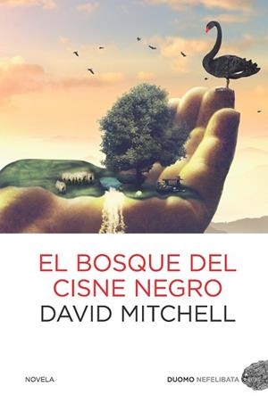 BOSQUE DEL CISNE NEGRO, EL | 9788492723782 | MITCHELL, DAVID