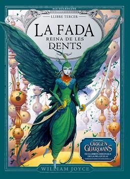 FADA REINA DE LES DENTS, LA | 9788483432587 | JOYCE, WILLIAM | Llibreria L'Illa - Llibreria Online de Mollet - Comprar llibres online