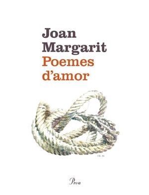 POEMES D'AMOR | 9788475883779 | MARGARIT, JOAN | Llibreria L'Illa - Llibreria Online de Mollet - Comprar llibres online