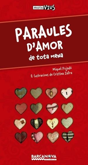 PARAULES D ' AMOR | 9788448931414 | PUJADÓ, MIQUEL | Llibreria L'Illa - Llibreria Online de Mollet - Comprar llibres online
