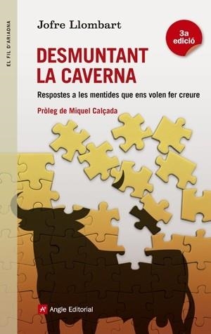 DESMUNTANT LA CAVERNA | 9788415695264 | LLOMBART, JOFRE | Llibreria L'Illa - Llibreria Online de Mollet - Comprar llibres online