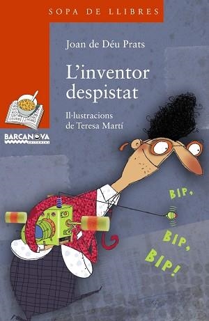 INVENTOR DESPISTAT, L' | 9788448931315 | PRATS, JOAN DE DÉU | Llibreria L'Illa - Llibreria Online de Mollet - Comprar llibres online