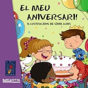 MEU ANIVERSARI, EL | 9788448931476 | EDITORIAL BARCANOVA | Llibreria L'Illa - Llibreria Online de Mollet - Comprar llibres online