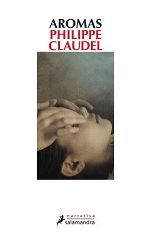 AROMAS | 9788498385045 | CLAUDEL, PHILIPPE | Llibreria L'Illa - Llibreria Online de Mollet - Comprar llibres online