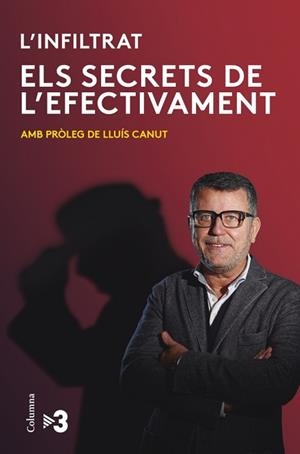 SECRETS DE L'EFECTIVAMENT, ELS | 9788466416382 | CANUT, LLUIS | Llibreria L'Illa - Llibreria Online de Mollet - Comprar llibres online