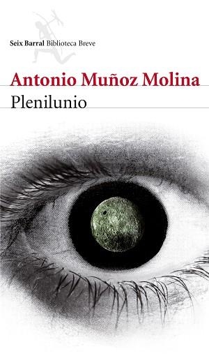 PLENILUNIO | 9788432215735 | MUÑOZ MOLINA, ANTONIO | Llibreria L'Illa - Llibreria Online de Mollet - Comprar llibres online