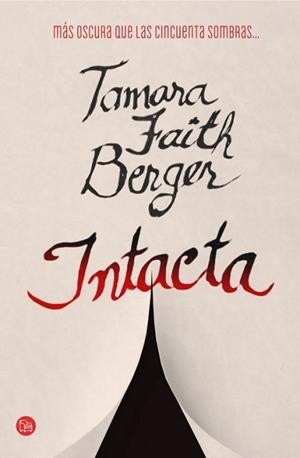 INTACTA | 9788466327299 | BERGER, TAMARA FAITH