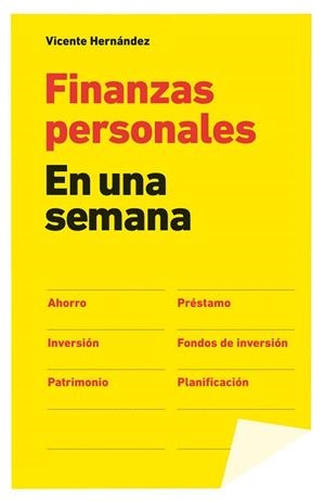 FINANZAS PERSONALES EN UNA SEMANA | 9788498752687 | HERNÁNDEZ, VICENTE