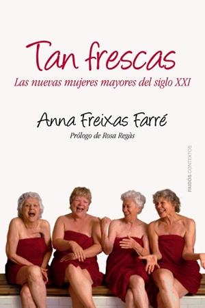 TAN FRESCAS | 9788449328664 | FREIXAS, ANNA | Llibreria L'Illa - Llibreria Online de Mollet - Comprar llibres online