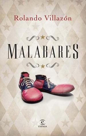 MALABARES | 9788467026467 | VILLAZÓN, ROLANDO | Llibreria L'Illa - Llibreria Online de Mollet - Comprar llibres online