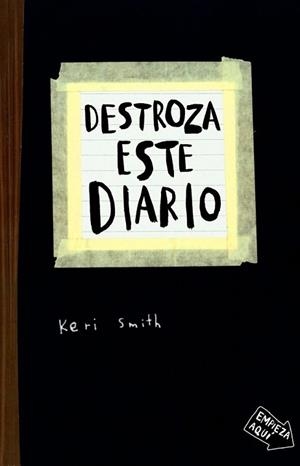 DESTROZA ESTE DIARIO | 9788449327858 | SMITH, KERI | Llibreria L'Illa - Llibreria Online de Mollet - Comprar llibres online