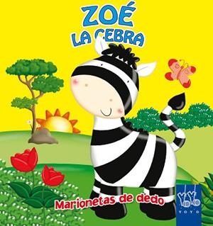 ZOÉ LA CEBRA | 9788408044505 | YOYO | Llibreria L'Illa - Llibreria Online de Mollet - Comprar llibres online