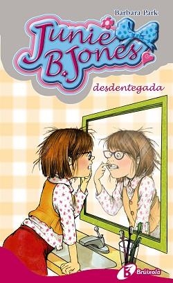 JUNIE B. JONES, DESDENTEGADA | 9788499064437 | PARK, BARBARA | Llibreria L'Illa - Llibreria Online de Mollet - Comprar llibres online