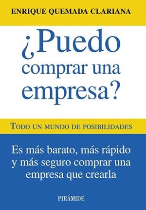 PUEDO COMPRAR UNA EMPRESA? | 9788436828900 | QUEMADA CLARIANA, ENRIQUE | Llibreria L'Illa - Llibreria Online de Mollet - Comprar llibres online