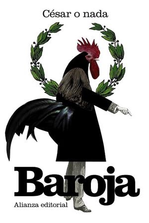 CÉSAR O NADA | 9788420674025 | BAROJA, PÍO | Llibreria L'Illa - Llibreria Online de Mollet - Comprar llibres online