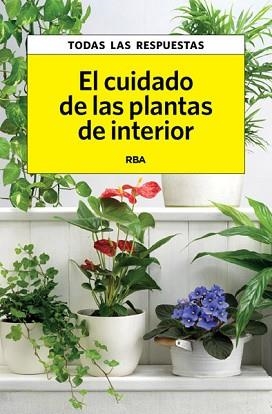 CUIDADO DE LAS PLANTAS DE INTERIOR, EL | 9788490065761 | HERRERA, CARLES