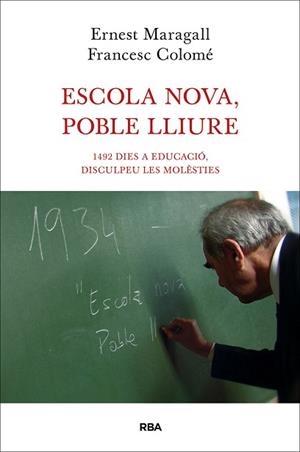 ESCOLA NOVA POBLE LLIURE | 9788482646190 | COLOMER , FRANCESC/MARAGALL , ERNEST | Llibreria L'Illa - Llibreria Online de Mollet - Comprar llibres online