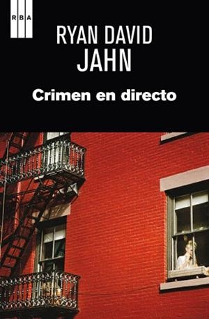 CRIMEN EN DIRECTO | 9788490065723 | DAVID JAHN, RYAN | Llibreria L'Illa - Llibreria Online de Mollet - Comprar llibres online