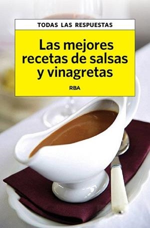 MEJORES RECETAS DE SALSAS Y VINAGRETAS | 9788490065778 | VIADER , CRISTINA | Llibreria L'Illa - Llibreria Online de Mollet - Comprar llibres online