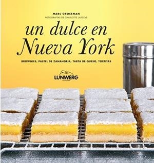 DULCE EN NUEVA YORK, UN | 9788497859295 | GROSSMAN, MARC | Llibreria L'Illa - Llibreria Online de Mollet - Comprar llibres online