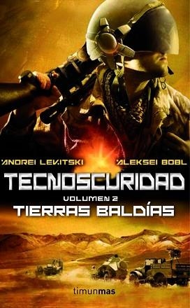 TECNOSCURIDAD II: TIERRAS BALDÍAS | 9788448008512 | LEVITSKY, ANDREI / ALEKSEI BOBL