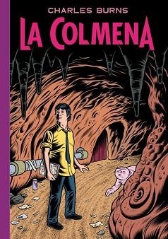COLMENA, LA | 9788439726760 | BURNS, CHARLES | Llibreria L'Illa - Llibreria Online de Mollet - Comprar llibres online