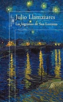 LÁGRIMAS DE SAN LORENZO, LAS | 9788420414423 | LLAMAZARES, JULIO | Llibreria L'Illa - Llibreria Online de Mollet - Comprar llibres online