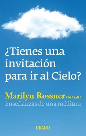 TIENES UNA INVITACIÓN PARA IR AL CIELO? | 9788479532116 | ROSSNER, MARILYN