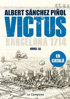 VICTUS | 9788496735842 | SÁNCHEZ PIÑOL, ALBERT | Llibreria L'Illa - Llibreria Online de Mollet - Comprar llibres online