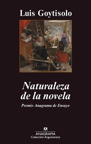 NATURALEZA DE LA NOVELA | 9788433963543 | GOYTISOLO GAY, LUIS | Llibreria L'Illa - Llibreria Online de Mollet - Comprar llibres online